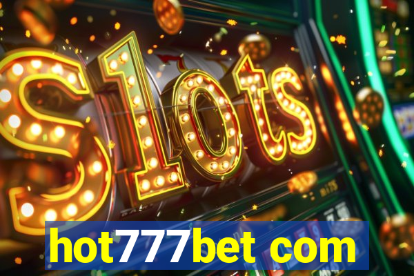 hot777bet com